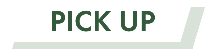 PICK UP